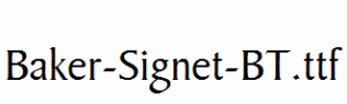 Baker-Signet-BT.ttf