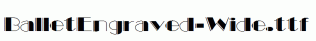 BalletEngraved-Wide.ttf