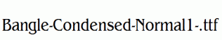 Bangle-Condensed-Normal1-.ttf