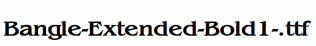 Bangle-Extended-Bold1-.ttf