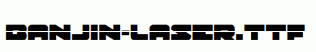 Banjin-Laser.ttf