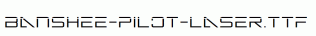 Banshee-Pilot-Laser.ttf
