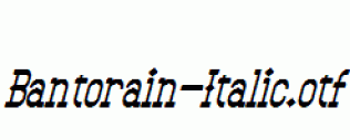 Bantorain-Italic.otf