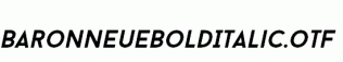 BaronNeueBoldItalic.otf