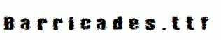 Barricades.ttf