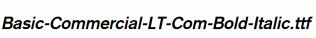 Basic-Commercial-LT-Com-Bold-Italic.ttf
