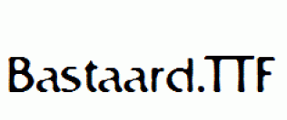 Bastaard.ttf