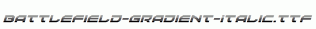 Battlefield-Gradient-Italic.ttf