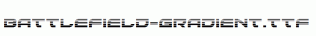 Battlefield-Gradient.ttf