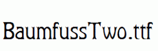BaumfussTwo.ttf