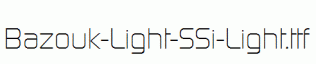 Bazouk-Light-SSi-Light.ttf