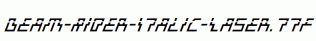 Beam-Rider-Italic-Laser.ttf