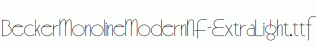 BeckerMonolineModernNF-ExtraLight.ttf