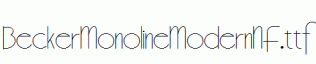 BeckerMonolineModernNF.ttf