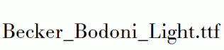 Becker_Bodoni_Light.ttf
