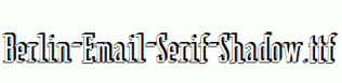 Berlin-Email-Serif-Shadow.ttf
