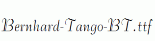Bernhard-Tango-BT.ttf