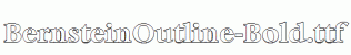 BernsteinOutline-Bold.ttf