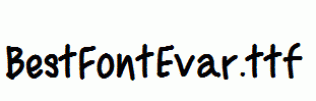 BestFontEvar.ttf