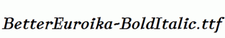 BetterEuroika-BoldItalic.ttf
