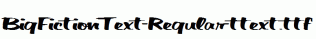 BigFictionText-Regular-ttext.ttf