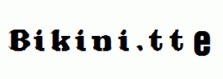 Bikini.ttf