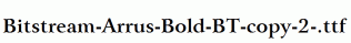 Bitstream-Arrus-Bold-BT-copy-2-.ttf