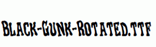 Black-Gunk-Rotated.ttf