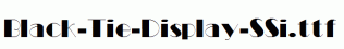 Black-Tie-Display-SSi.ttf