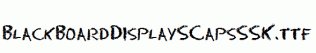 BlackBoardDisplaySCapsSSK.ttf