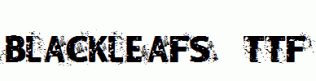 Blackleafs.ttf