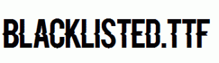 Blacklisted.ttf