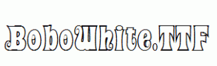BoboWhite.ttf