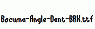 Bocuma-Angle-Dent-BRK.ttf