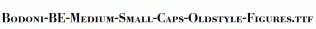 Bodoni-BE-Medium-Small-Caps-Oldstyle-Figures.ttf