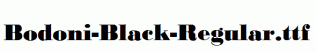 Bodoni-Black-Regular.ttf