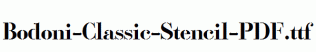Bodoni-Classic-Stencil-PDF.ttf