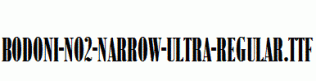 Bodoni-No2-Narrow-Ultra-Regular.ttf