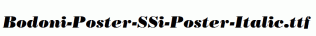 Bodoni-Poster-SSi-Poster-Italic.ttf