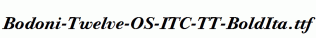 Bodoni-Twelve-OS-ITC-TT-BoldIta.ttf