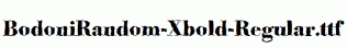 BodoniRandom-Xbold-Regular.ttf