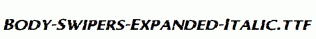 Body-Swipers-Expanded-Italic.ttf