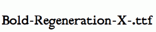 Bold-Regeneration-X-.ttf