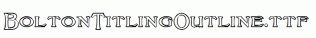 BoltonTitlingOutline.ttf
