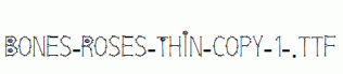 Bones-Roses-Thin-copy-1-.ttf