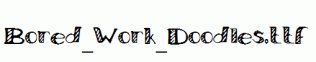 Bored_Work_Doodles.ttf