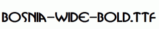 Bosnia-Wide-Bold.ttf