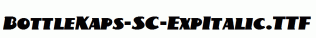 BottleKaps-SC-ExpItalic.ttf