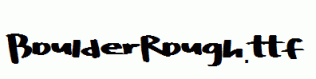 BoulderRough.ttf