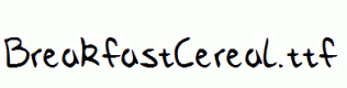 BreakfastCereal.ttf